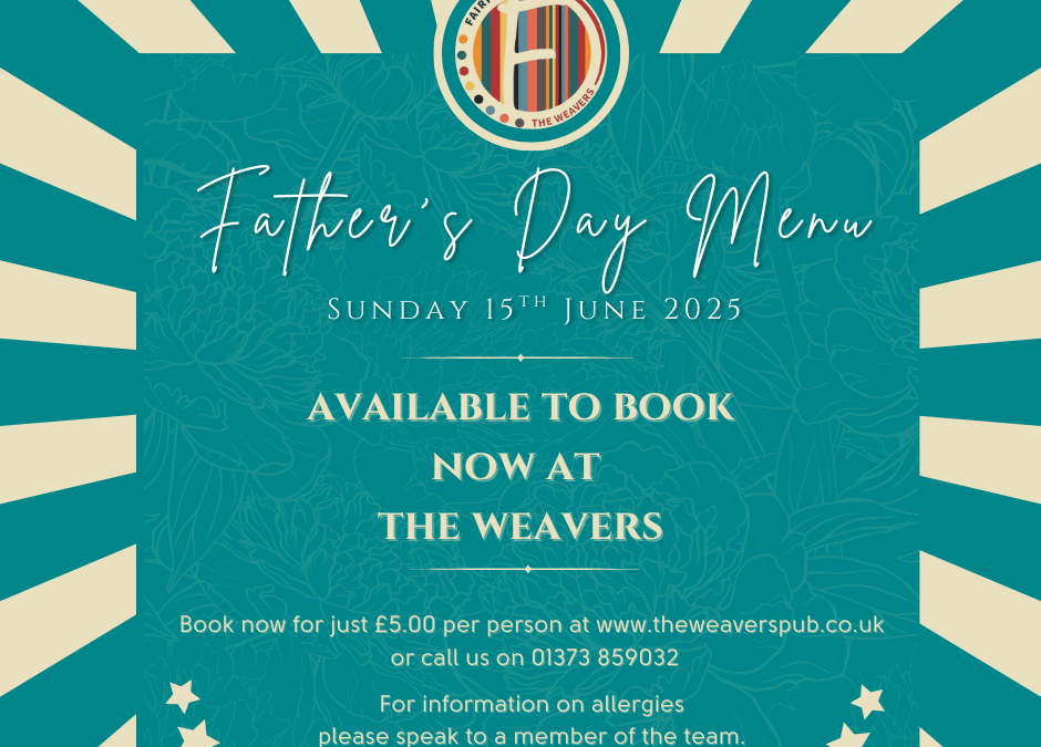 Celebrate Father’s Day with us this year