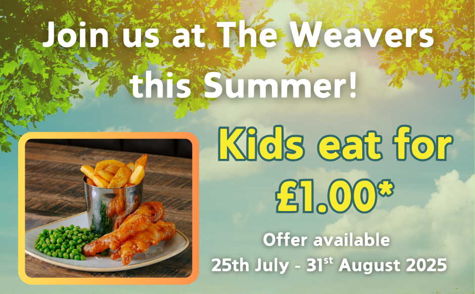 Summer WEAVERS school hol £ Offer