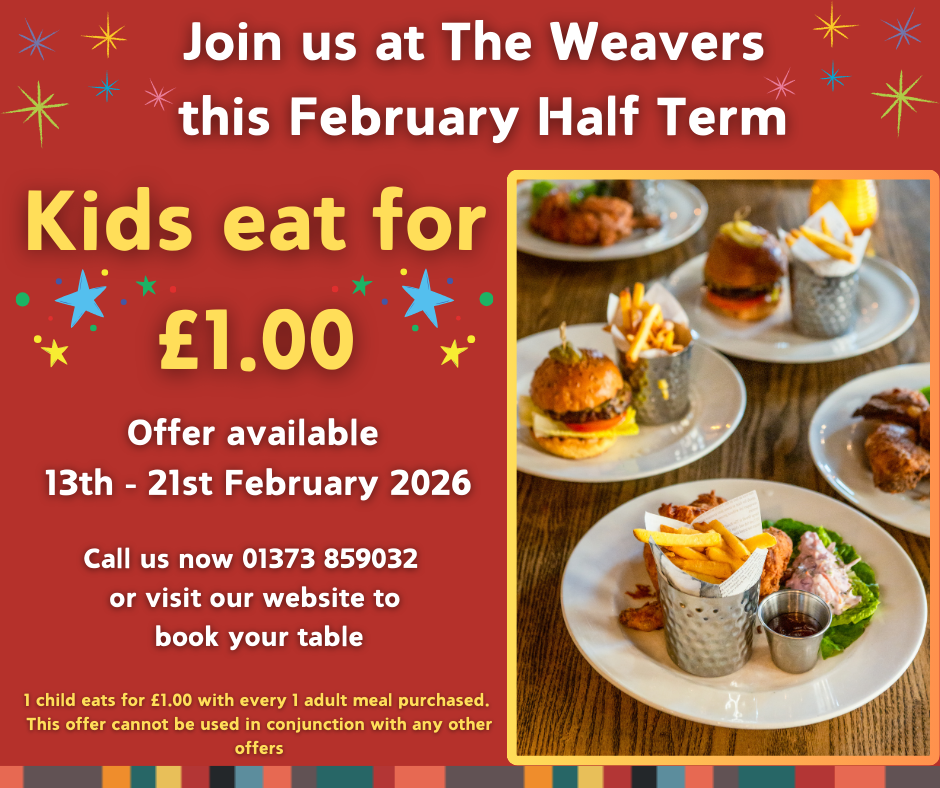 Feb WEAVERS Half Term Offer